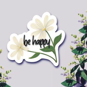 Be Happy Sticker